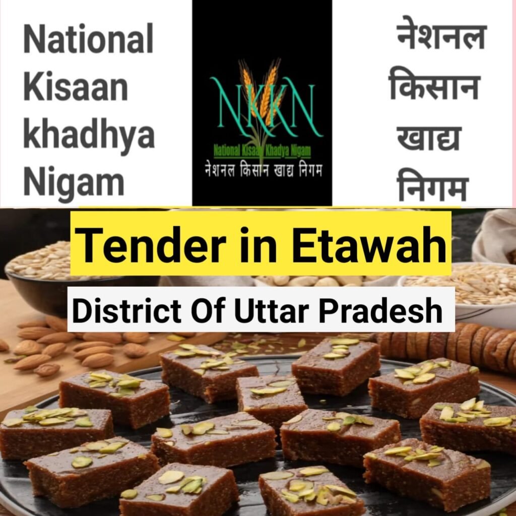 Tender in National Kisaan Khadya Nigam District Etawah Uttar Pradesh Unit